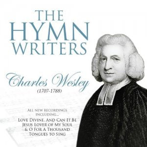 Hymn Writers Charles Wesley CD - Re-vived