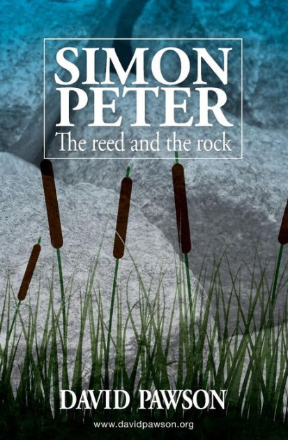 Simon Peter: The Reed And The Rock - Re-vived