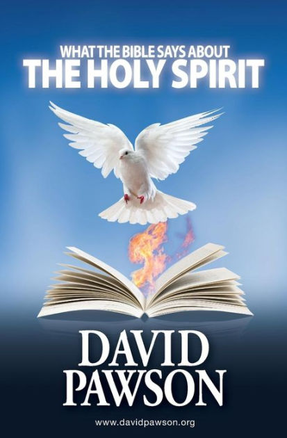 What The Bible Says About The Holy Spirit - Re-vived