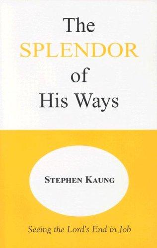 Splendour Of His Ways - Re-vived