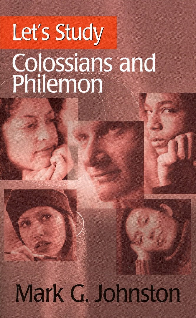 Let's Study Colossians & Philemon - Re-vived