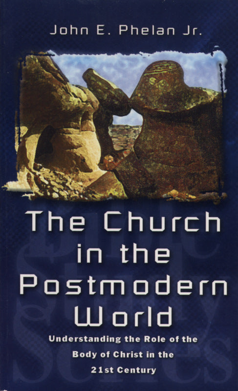The Church In The Postmodern World - Re-vived