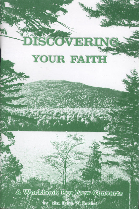 Discovering Your Faith: A Workbook For New Converts - Re-vived