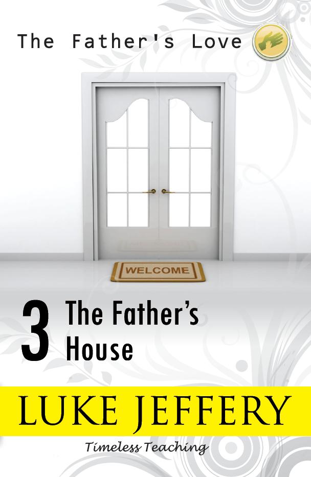 The Father's House - Re-vived