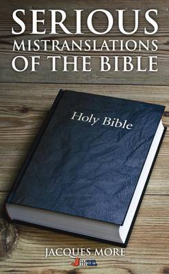 Serious Mistranslations Of Bible - Re-vived