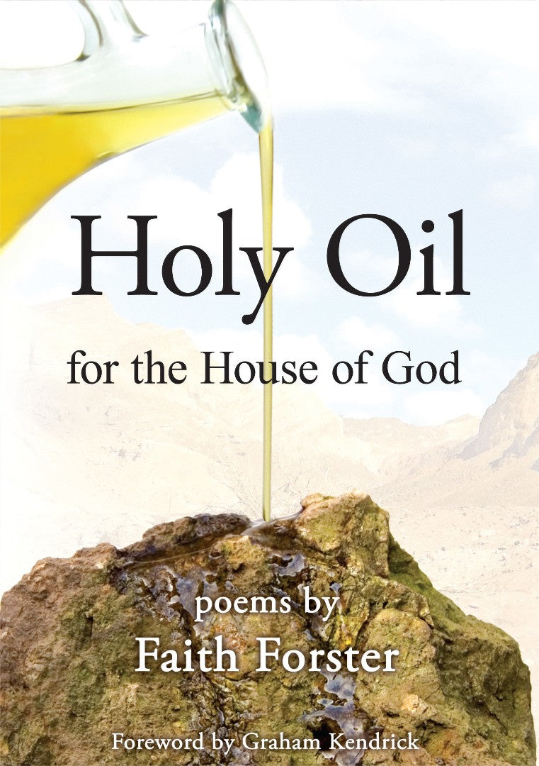 Holy Oil For The House Of God - Re-vived
