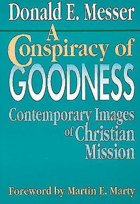 A Conspiracy of Goodness - Re-vived