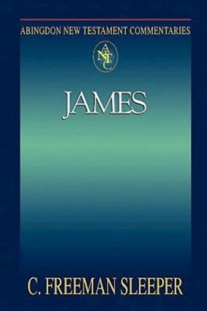 Abingdon New Testament Commentaries: James - Re-vived