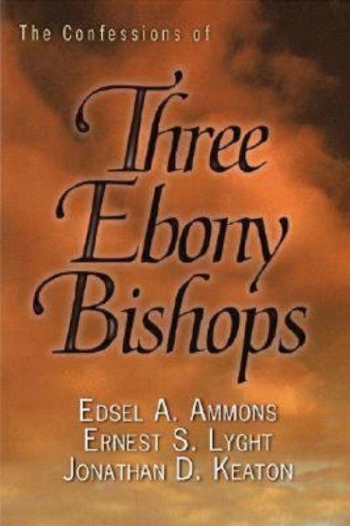 The Confessions Of Three Ebony Bishops - Re-vived