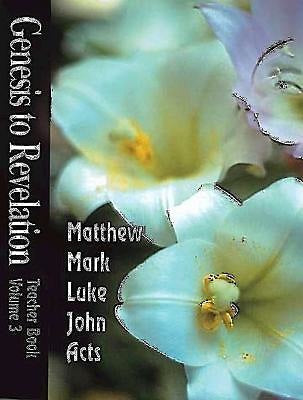Genesis to Revelation: Matthew - Acts Teacher Book - Re-vived