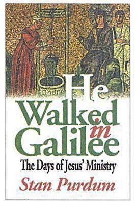 He Walked in Galilee - Re-vived