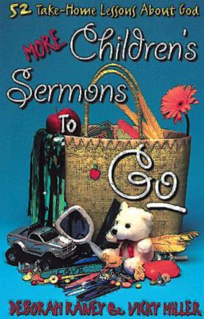 More Children's Sermons To Go - Re-vived