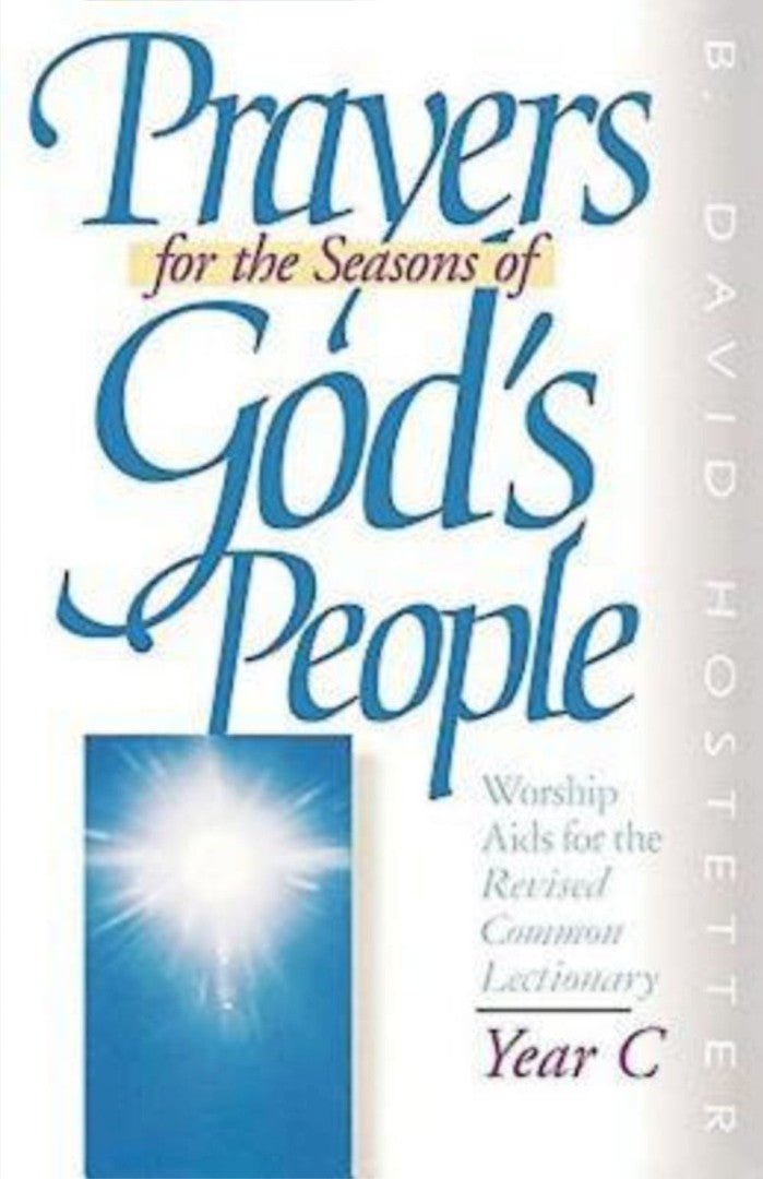 Prayers for the Seasons of God's People Year C - Re-vived