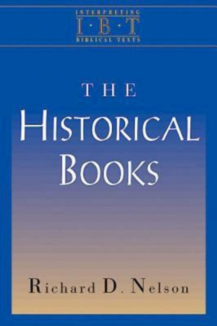 The Historical Books - Re-vived
