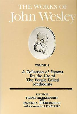 The Works of John Wesley Volume 7 - Re-vived