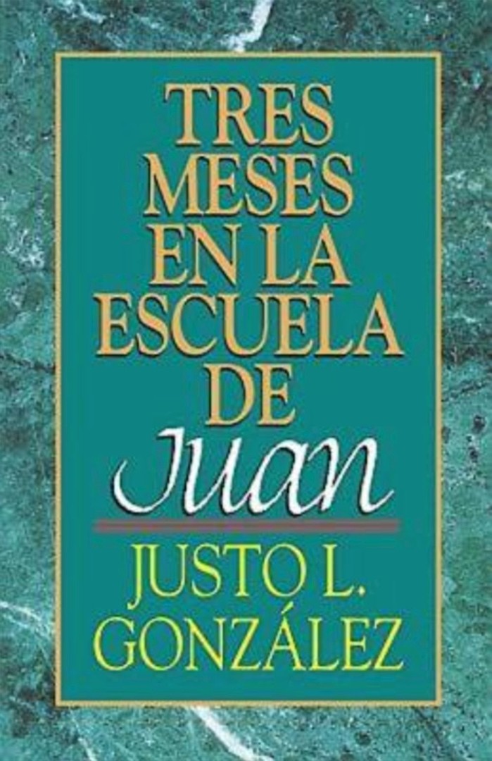 Tres Meses En La Escuela de Juan - Re-vived