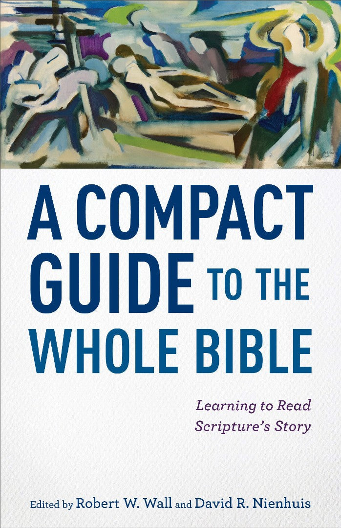 Compact Guide to Whole Bible - Re-vived