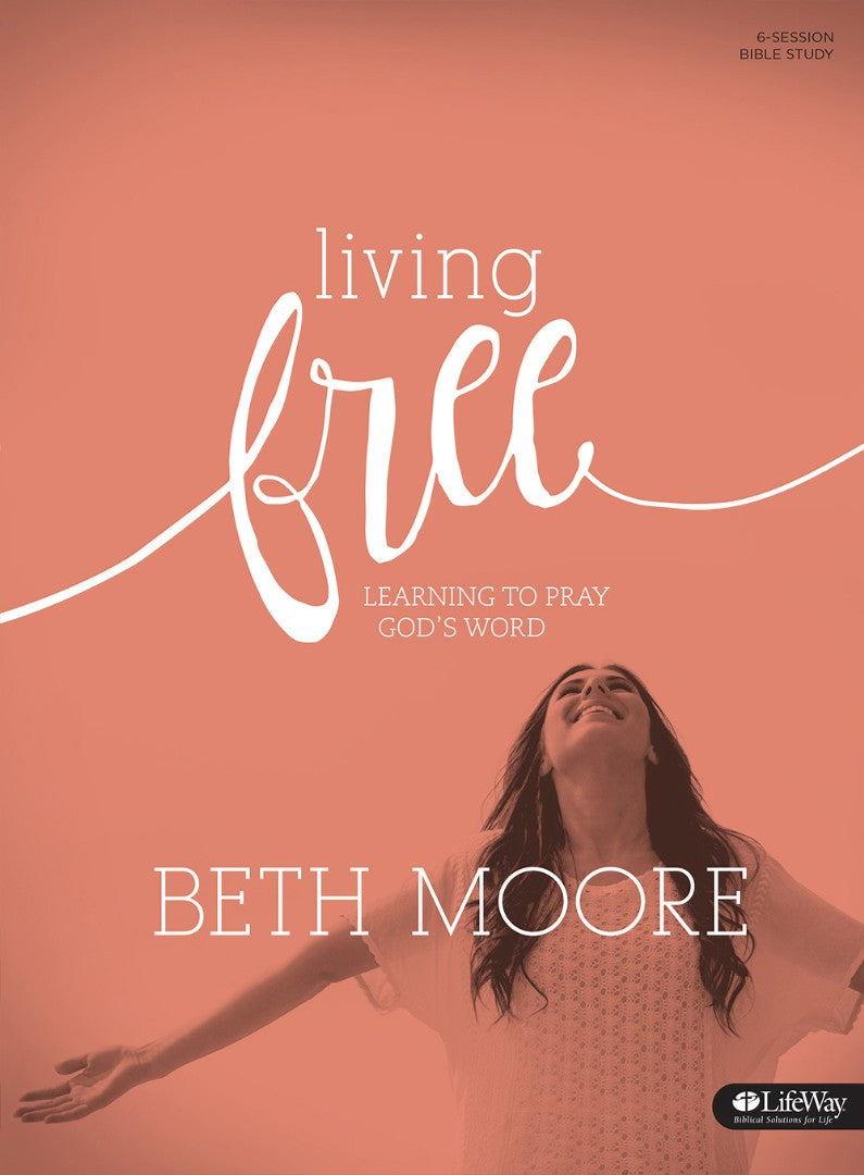 Living Free Bible Study Book