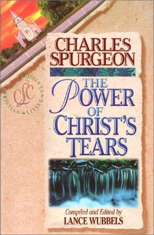 The Power Of Christ's Tears - Re-vived