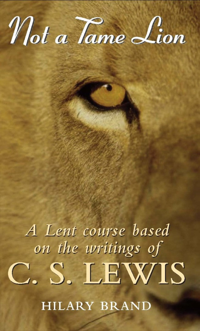 Not a Tame Lion - Re-vived