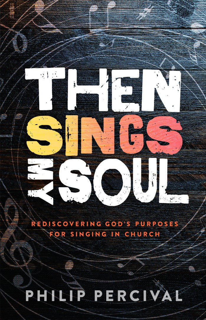 Then Sings My Soul - Re-vived