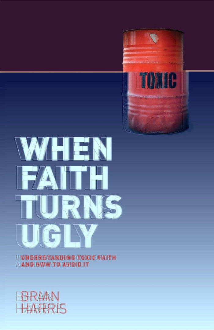 When Faith Turns Ugly - Re-vived