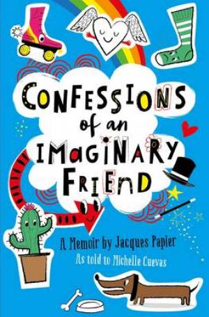 Confessions Of An Imaginary Friend - Re-vived