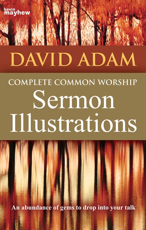 Complete Common Worship Sermon Illustrations - Re-vived