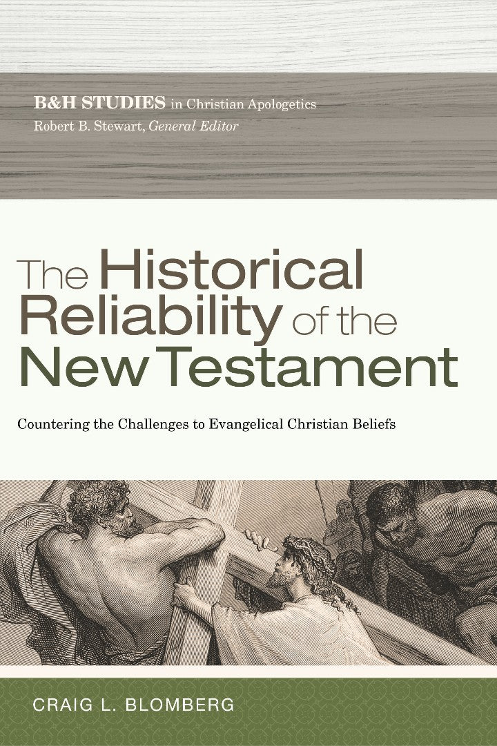 The Historical Reliability Of The New Testament - Re-vived