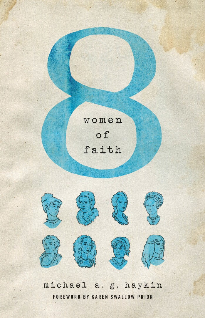 Eight Women Of Faith - Re-vived