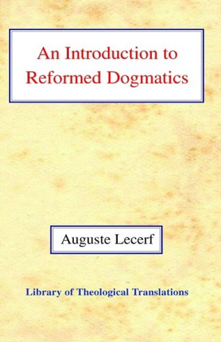 Introduction to Reformed Dogmatics, An HB - Re-vived