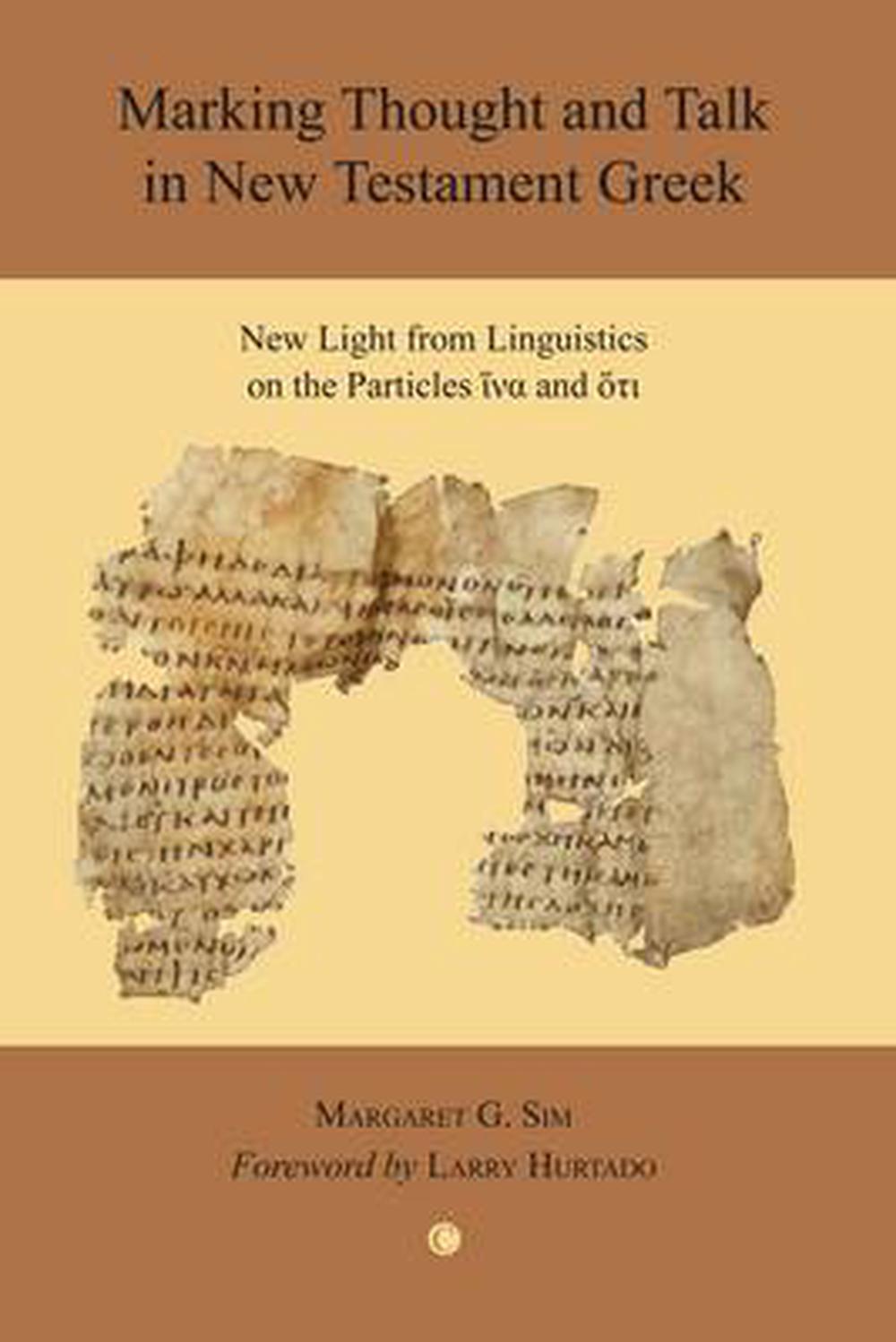 Marking Thought and Talk in New Testament Greek - Re-vived