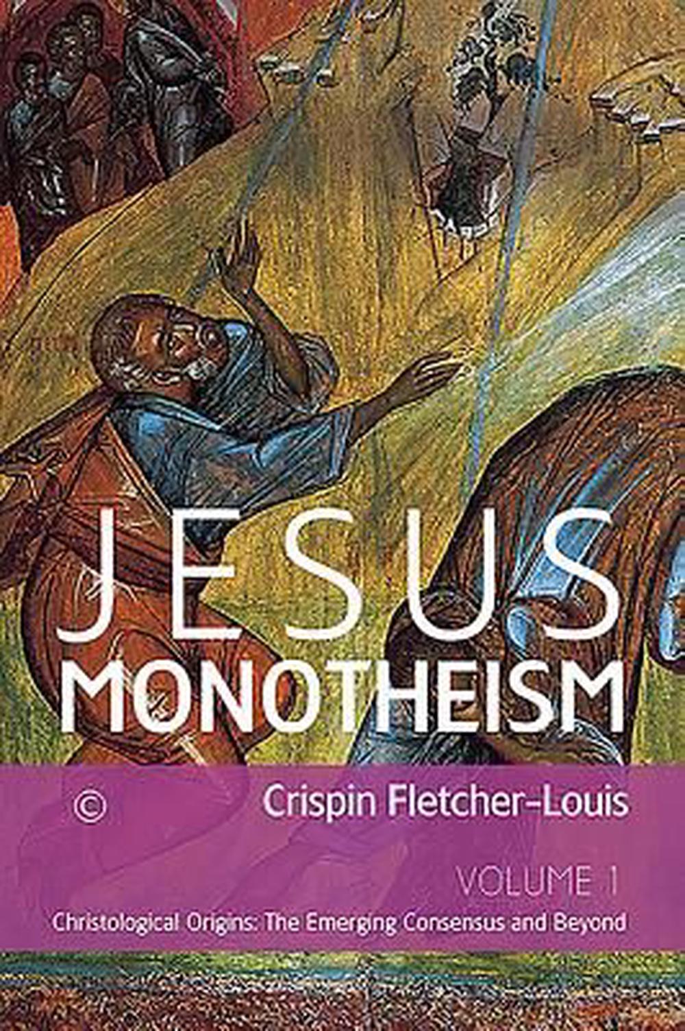 Jesus Monotheism - Re-vived