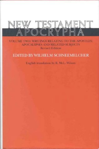 New Testament Apocrypha, Volume I - Re-vived