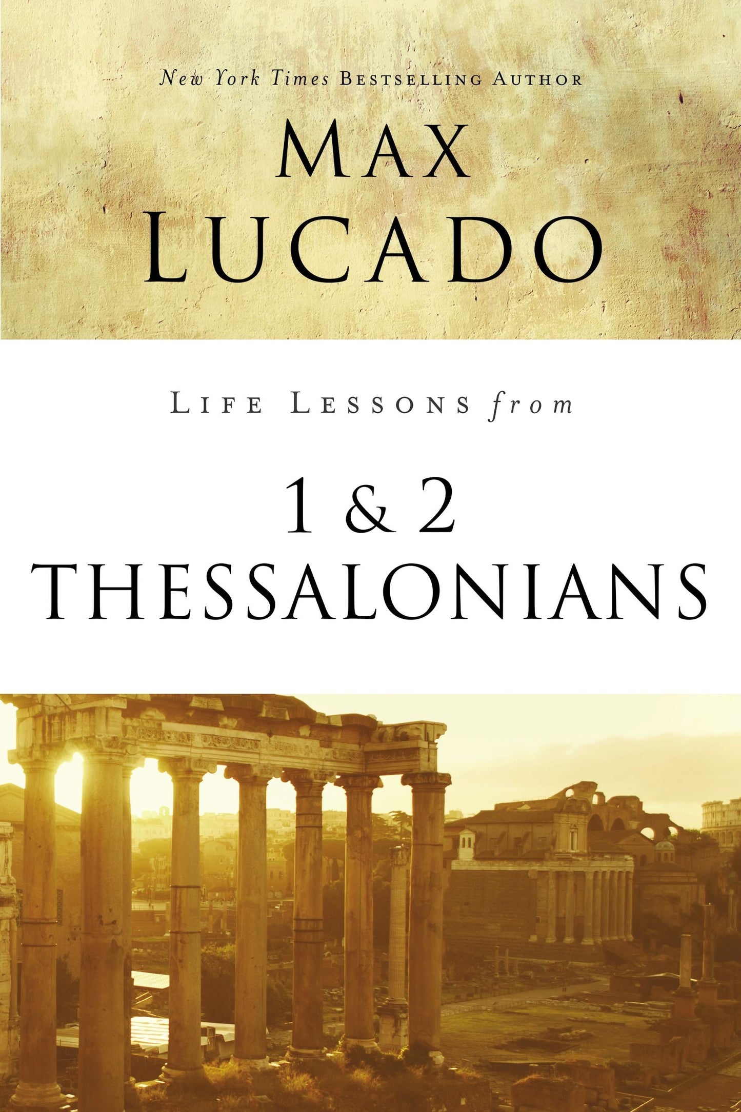 Life Lessons From 1 And 2 Thessalonians - Re-vived