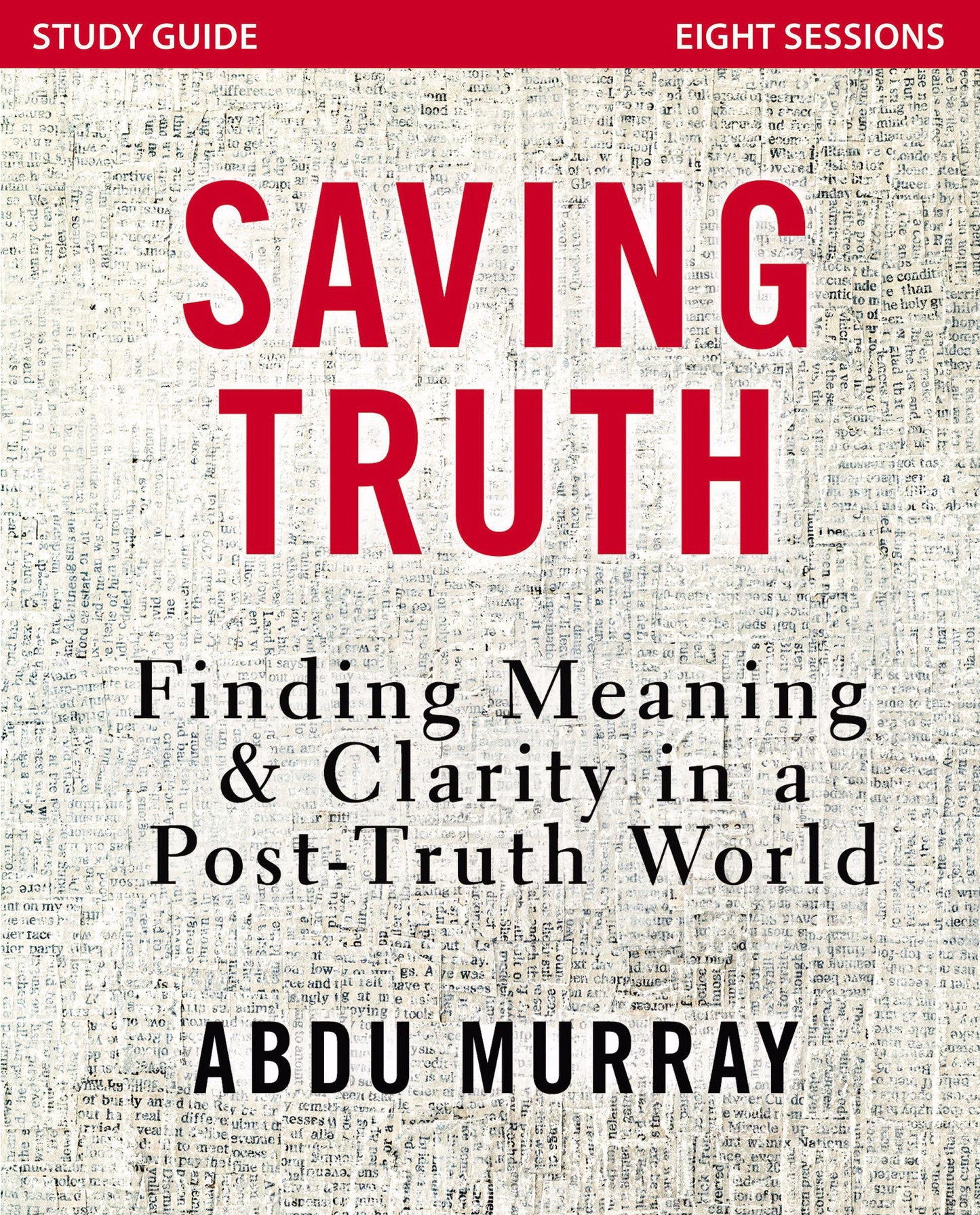 Saving Truth Study Guide - Re-vived