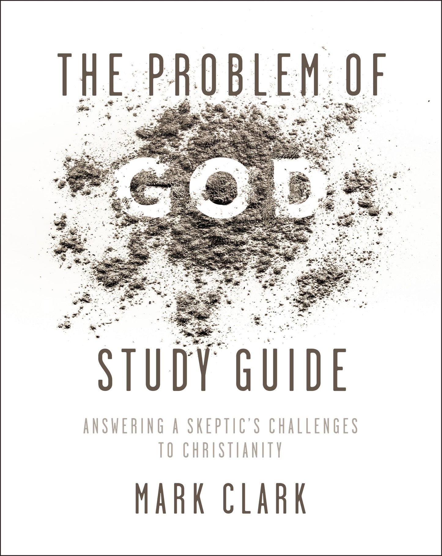 The Problem of God Study Guide - Re-vived