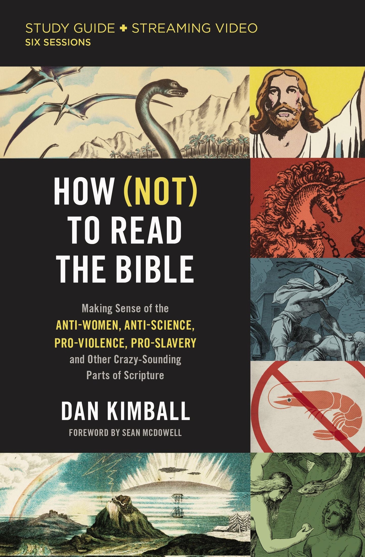 How (Not) to Read the Bible Study Guide Plus Streaming Video - Re-vived