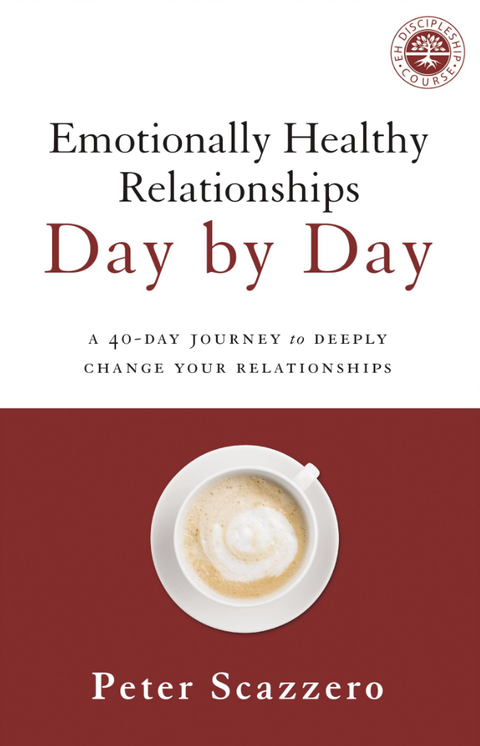 Emotionally Healthy Relationships Day By Day - Re-vived