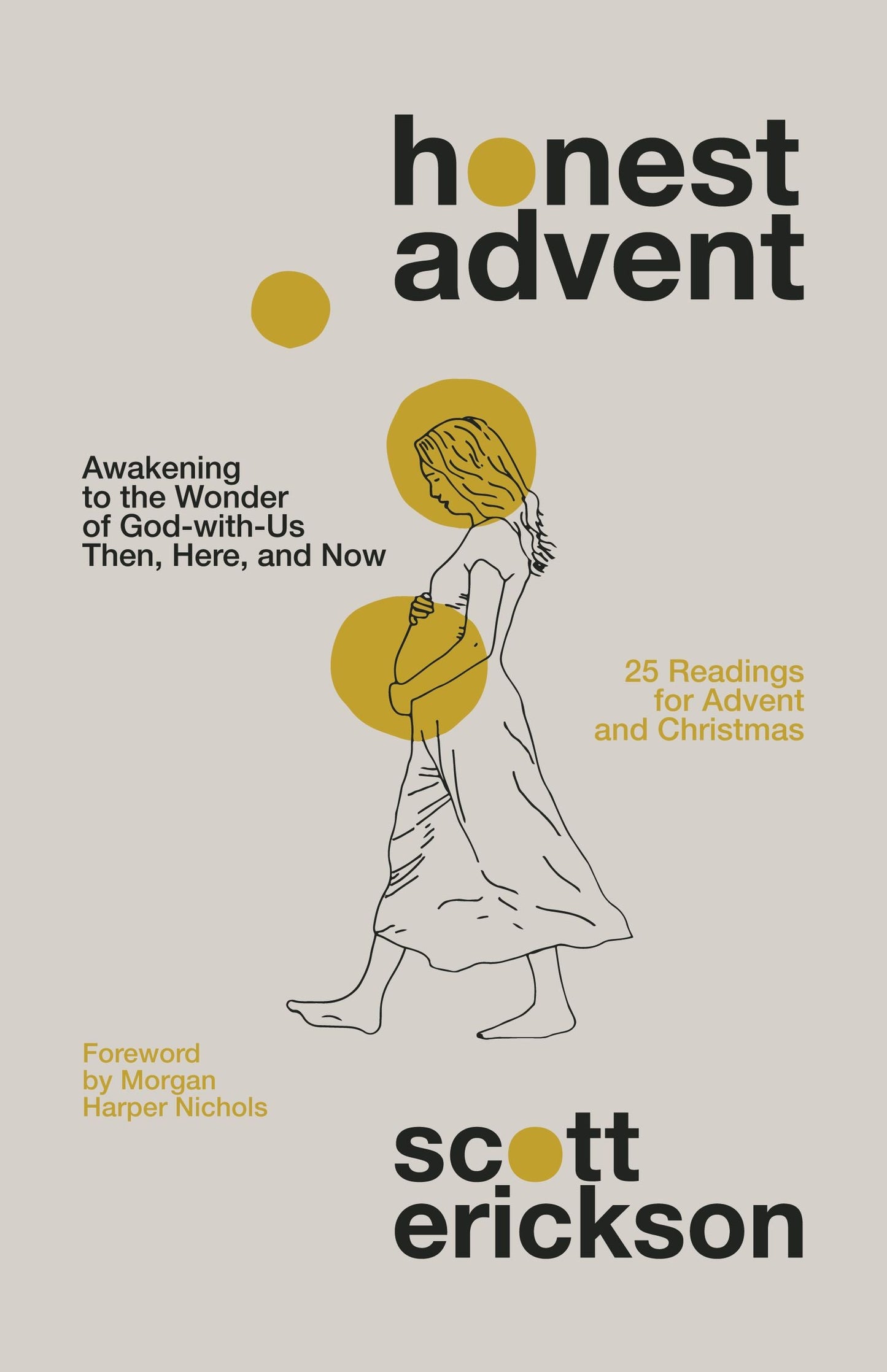 Honest Advent - Re-vived