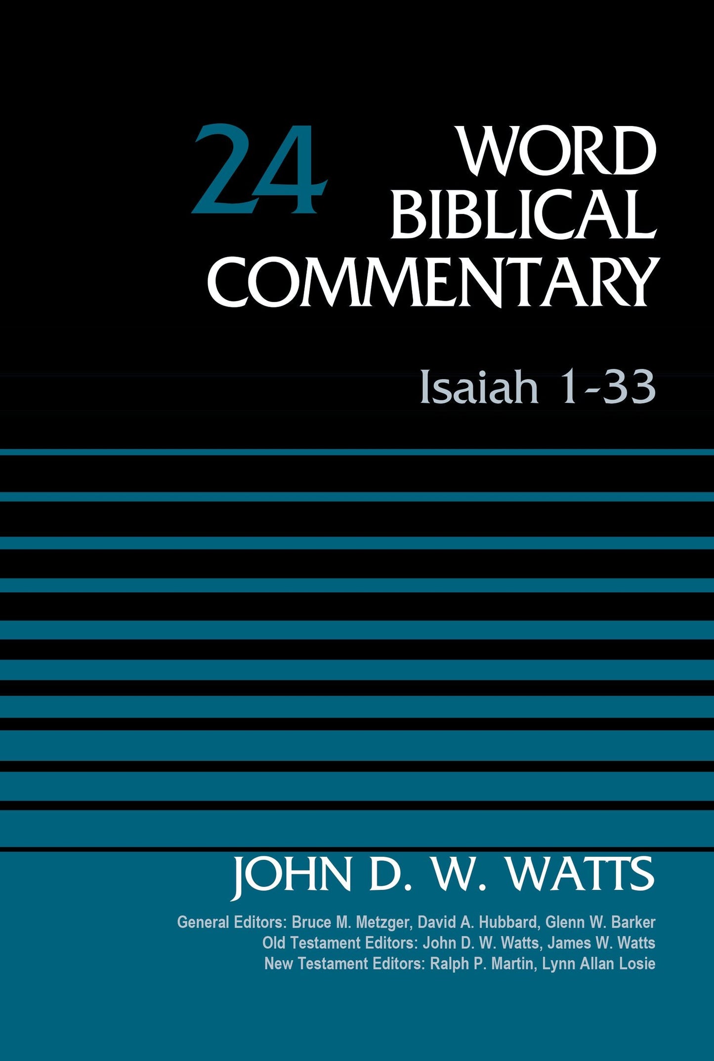 Isaiah 1-33, Volume 24 - Re-vived