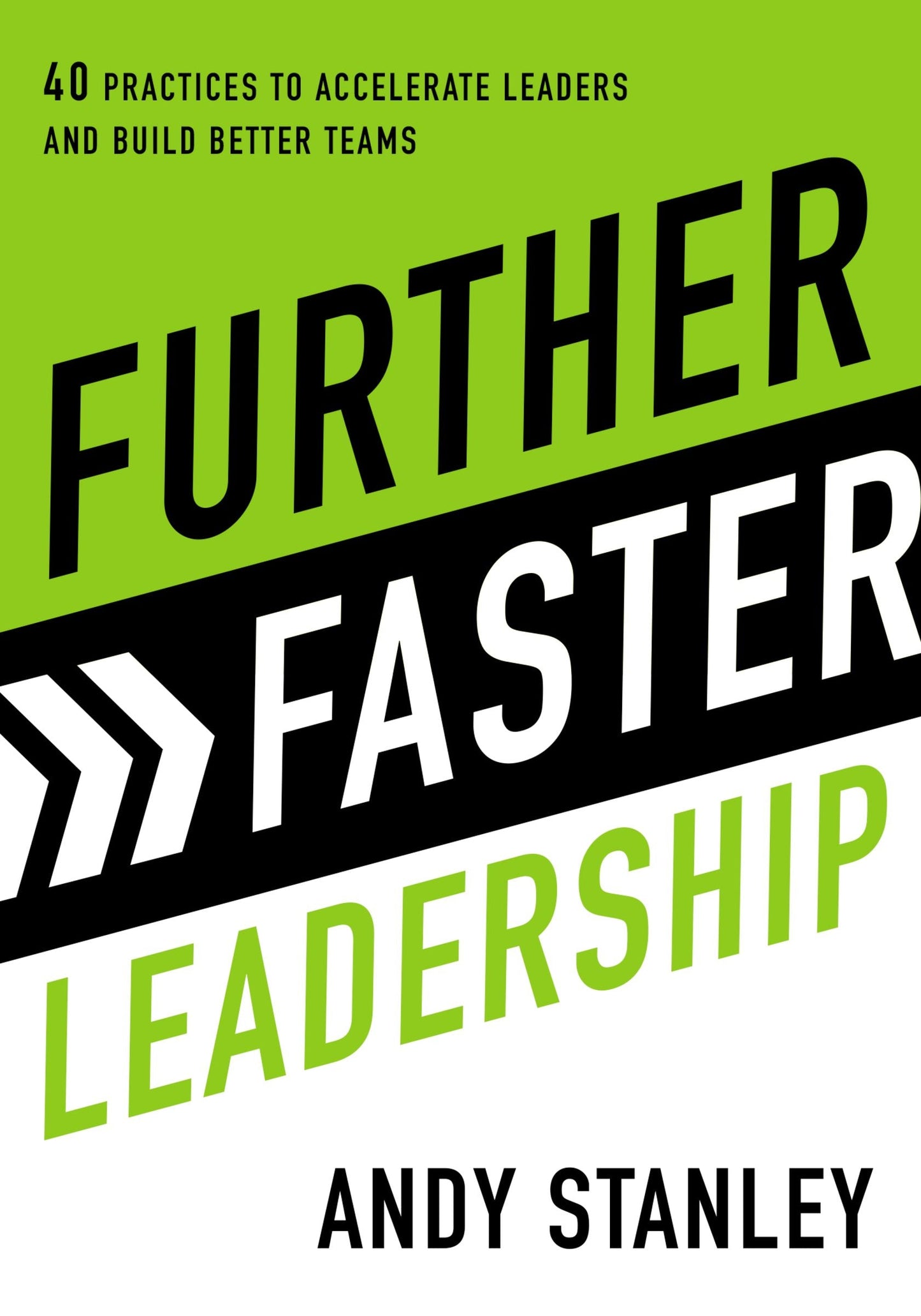 Further Faster Leadership - Re-vived
