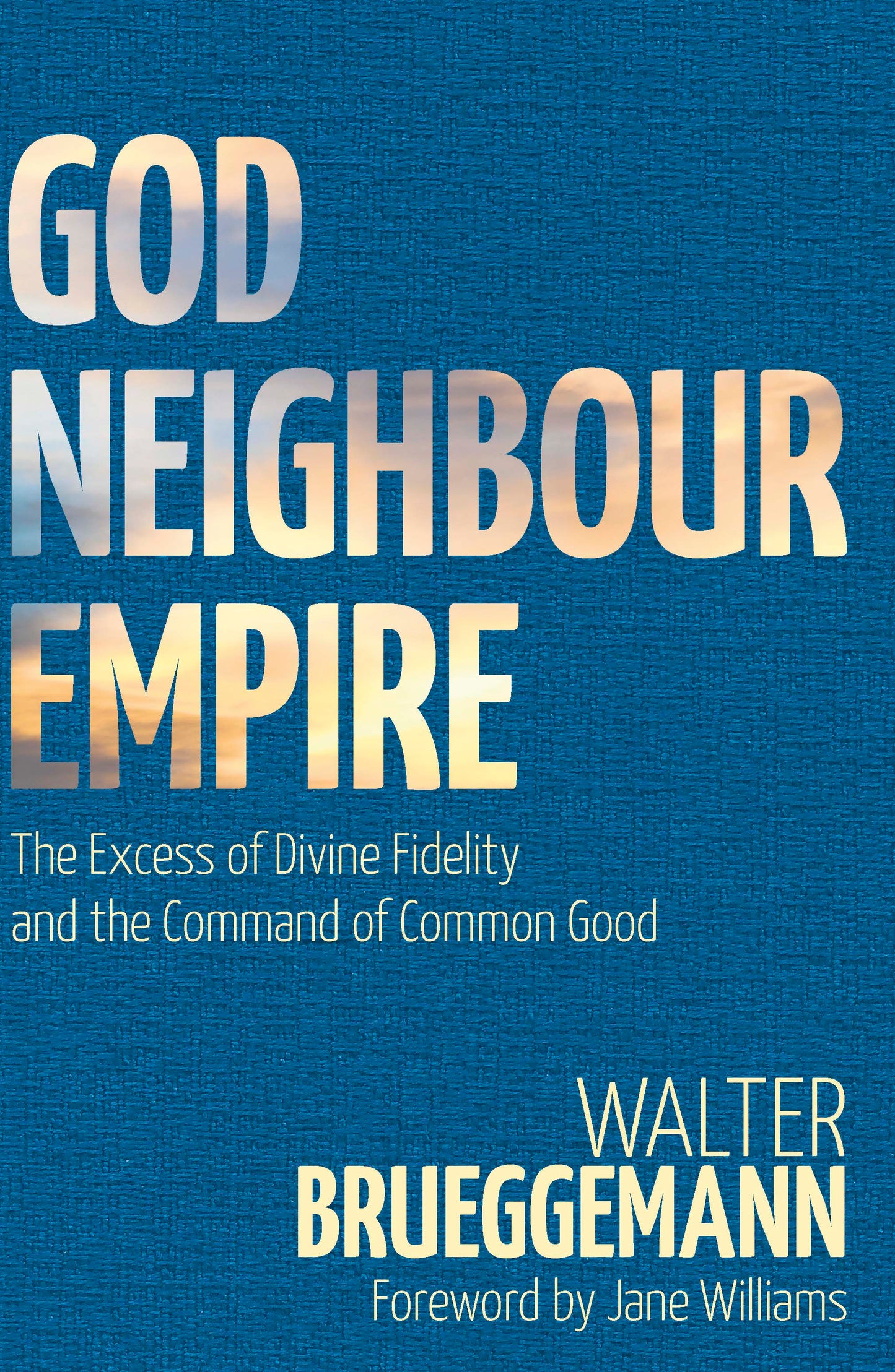 God, Neighbour, Empire - Re-vived