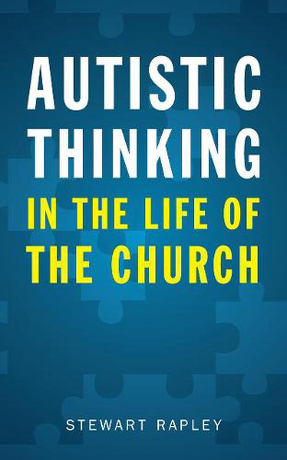 Autistic Thinking in the Life of the Church - Re-vived