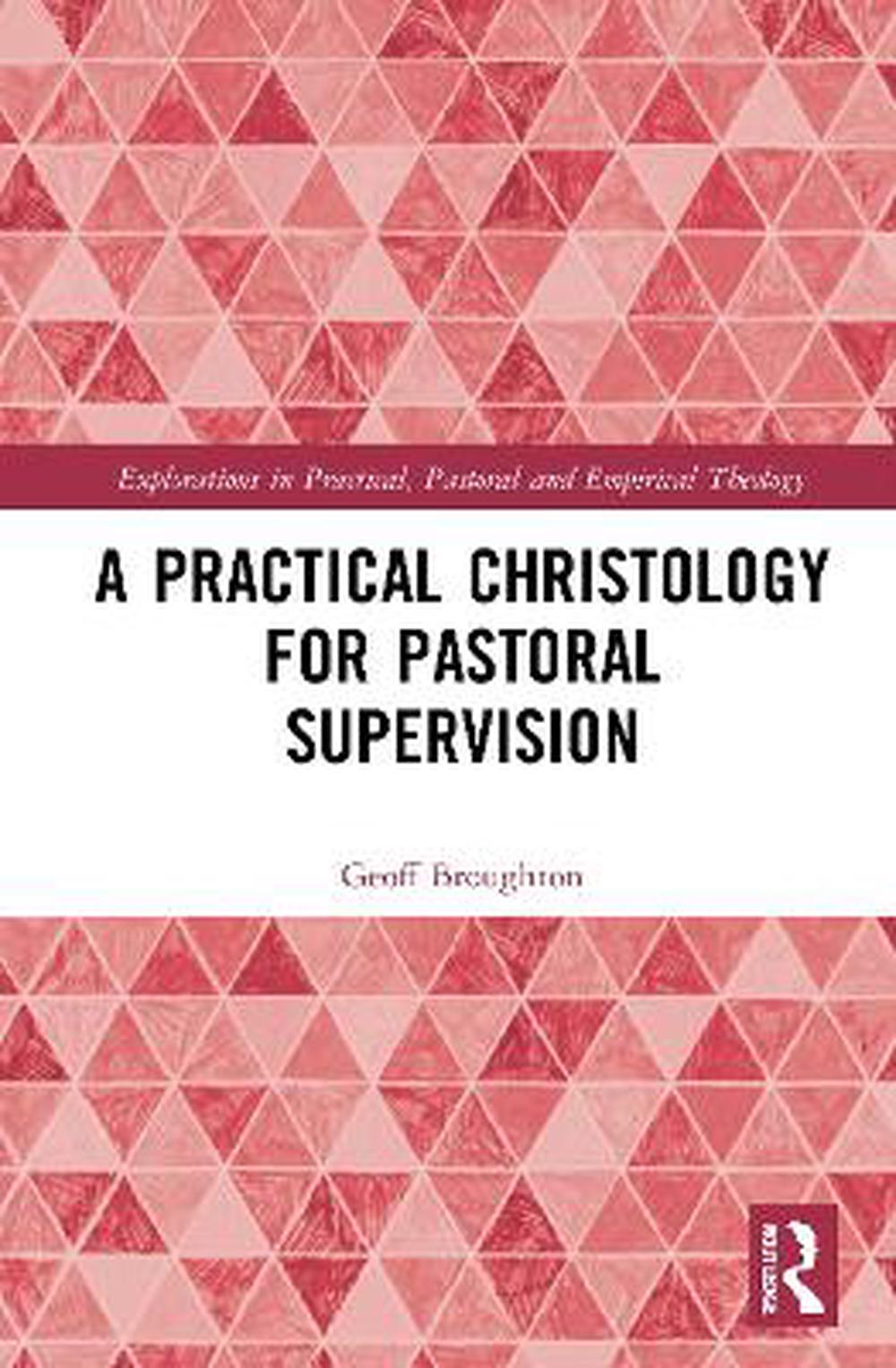 A Practical Christology for Pastoral Supervision - Re-vived