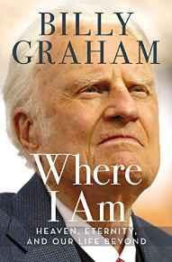 Where I Am: Heaven, Eternity, and Our Life Beyond - Re-vived