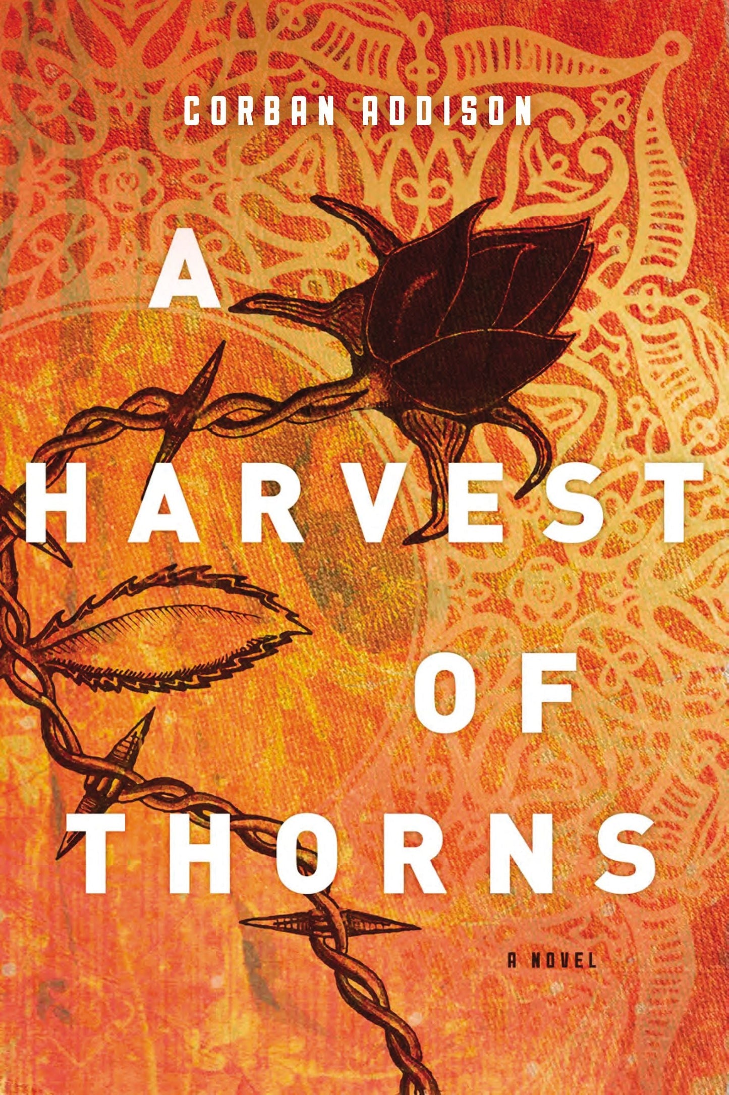 A Harvest Of Thorns - Re-vived