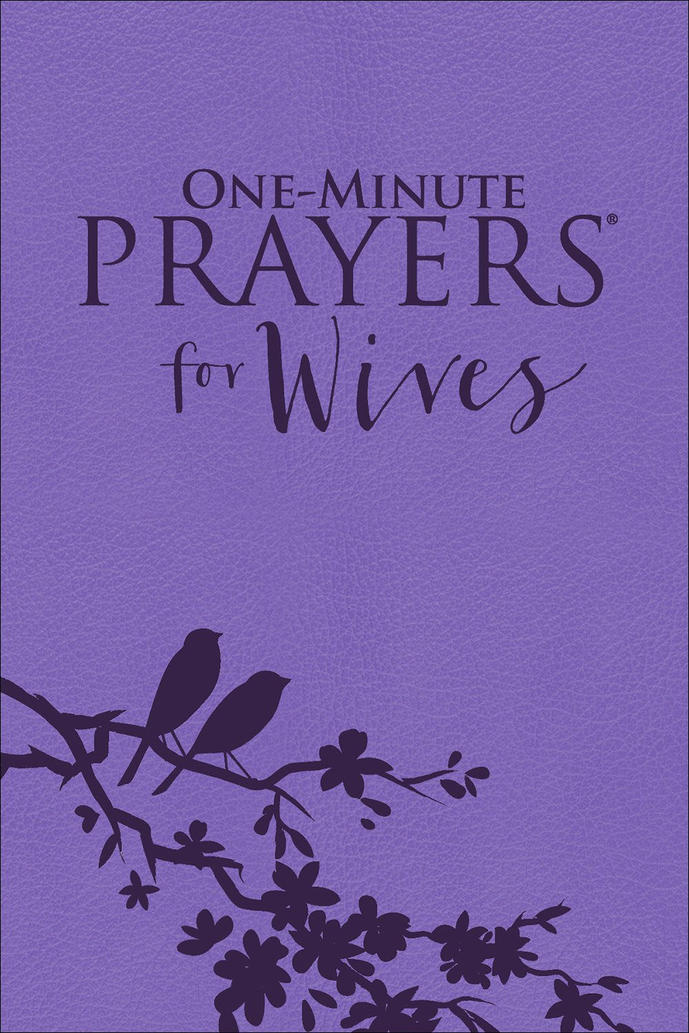 One-Minute Prayers® For Wives - Re-vived
