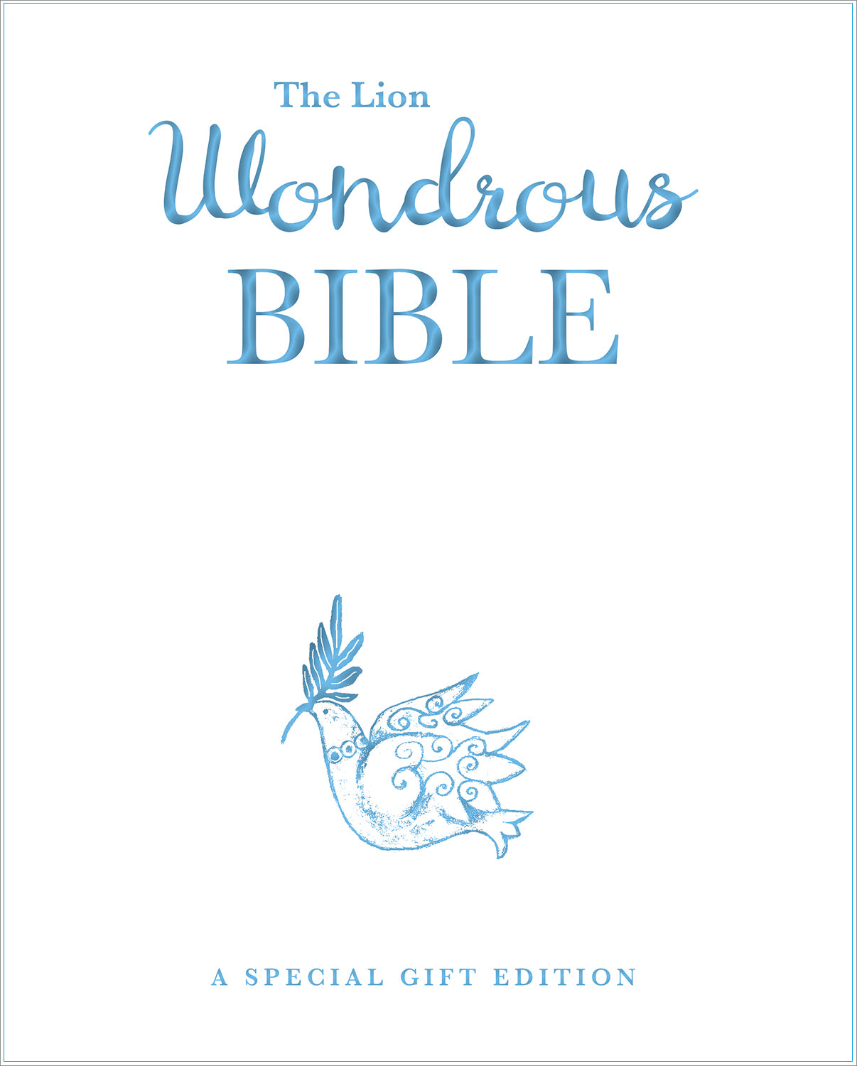The Lion Wonderous Bible Gift Edition - Re-vived
