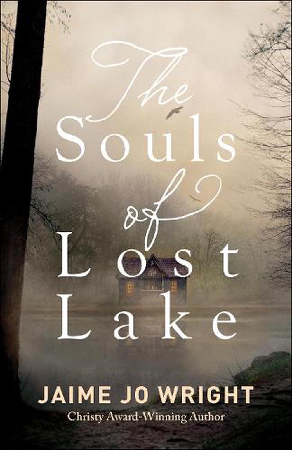 The Souls of Lost Lake - Re-vived